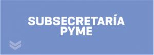 Subsecretaría Pyme
